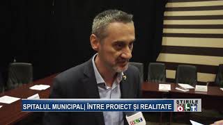 SPITALUL MUNICIPAL INTRE PROIECT SI REALITATE [upl. by Luo582]