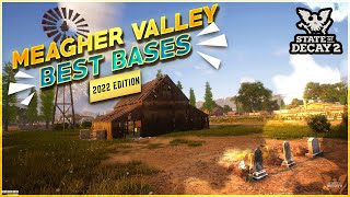 State Of Decay 2 Meagher Valley Best Bases In 2022 [upl. by Groves]