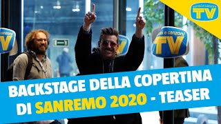 Sanremo 2020  Il backstage della copertina di Sorrisi  Teaser [upl. by Platus]