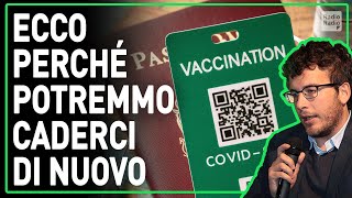 Green Pass Globale ciò che è accaduto una volta può accadere di nuovo [upl. by Yrret]