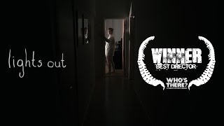 Lights Out  Whos There Film Challenge 2013 [upl. by Ahcire]