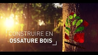 Maisons Ossature bois  Technique [upl. by Banna]