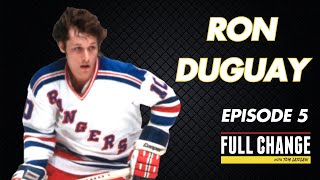 5  Episode 5  Ron Duguay  New York Rangers Legend [upl. by Jorgenson]