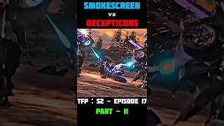 Smokescreen vs Decepticons  tfp  season 2  episode 17  movie edits  shorts whatsapp viral [upl. by Rima]