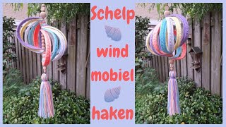 Haken ♥ Schelp windmobiel [upl. by Deni]