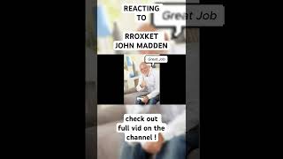 RROXKET  JOHN MADDEN REACTION  rap rroxket underground reaction [upl. by Haland]