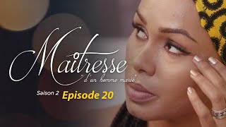 Maîtresse dun homme marié  Saison 2  Episode 20  VOSTFR [upl. by Ahsiea]