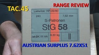 STG 58 AUSTRIAN SURPLUS 308762X51mm AMMUNITION REVIEW NORINCO M14 M305 [upl. by Eniffit]