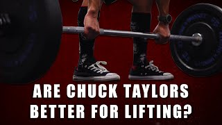 Are Chuck Taylors Really That Great For Lifting [upl. by Fairman]