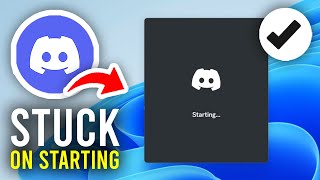 How To Fix Discord Stuck On Starting  Full Guide [upl. by Lonni]