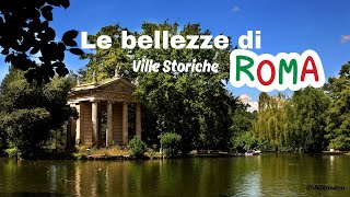 Le Bellezze di Roma  Ville Storiche 78 [upl. by Christean]