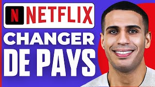 Comment Changer De Pays Sur Netflix  Comment Changer De Region Sur Netflix  2024 [upl. by Orvah]