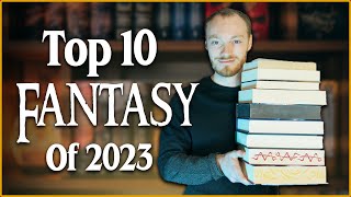 My Top 10 Fantasy Books of 2023 📚 [upl. by Ramoh]