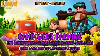 Review dan Panduan Bermain Lulu Market NFT Game Web3 FARMING Potensi CUAN [upl. by Annahsirhc757]