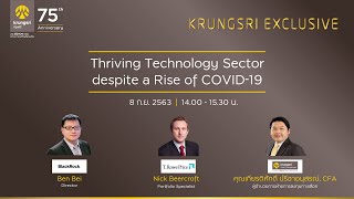 Thriving Technology Sector despite a Rise of COVID19 by KRUNGSRI EXCLUSIVE [upl. by Ytoc225]