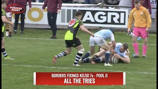 KELSO SEVENS  30422  ALL THE TRIES FROM POOL D [upl. by Paton]