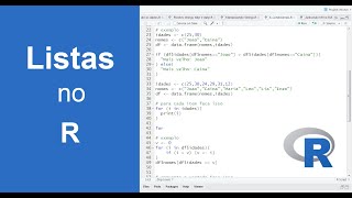 Listas na linguagem R Curso para iniciantes  Aula 11 [upl. by Stag949]