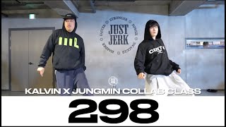 KALVIN X JUNGMIN COLLAB CLASS  298  CaltonicSA  justjerkacademy [upl. by Naghem177]