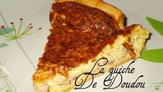 Recette la quiche façon Doudou [upl. by Joung]