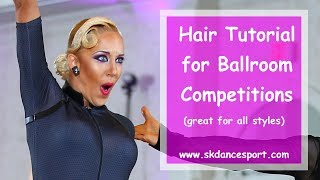 Ballroom Hairstyle Tutorial for Latin Standard or 10Dance in 2019 [upl. by Ferdinande]