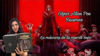 LA MASCARA DE LA MUERTE ROJA Edgar Allan Poe RESUMEN COMPLETO [upl. by Gilba]