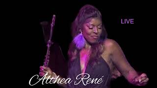 Althea René LIVE [upl. by Charlena338]