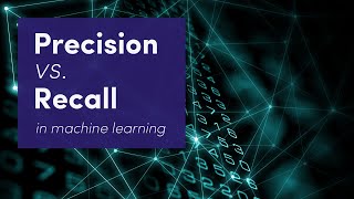 What are Precision and Recall in Machine Learning [upl. by Grannia50]