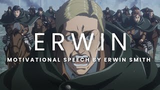 Erwin Smiths final speech  my soldiers RAGE🫡🫡 [upl. by Rowan]