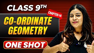 COORDINATE GEOMETRY in One Shot  Class 9 Maths  ICSE Board [upl. by Laynad]