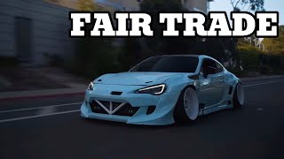 Chris Borges Subaru Brz Edit 🔥 Fair Trade  Slowed and Reverb [upl. by Sicnarf260]