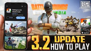 BGMI NEW UPDATE 32  How To Play Guide Best Features Free Rewards amp More  NATURAL YT [upl. by Jarrad835]