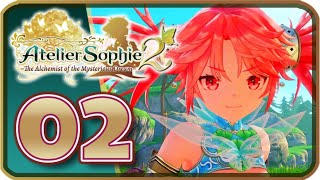 Atelier Sophie 2 The Alchemist of the Mysterious Dream Walkthrough Part 2 PS4 [upl. by Crain944]