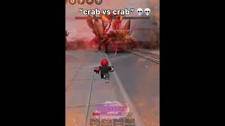 “Crab VS Crab” 💀💀 goofy viral coems tsb goofyahh [upl. by Ilah]