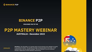 Binance Australia P2P Mastery Webinar [upl. by Neroled]