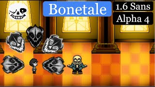 Bonetale 16 Alpha 4  All Sanss NEW Changes [upl. by Ray122]