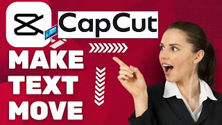 How to Make Text Move in CapCut PC  Animate Text in CapCut  CapCut Tutorial [upl. by Nilreb861]