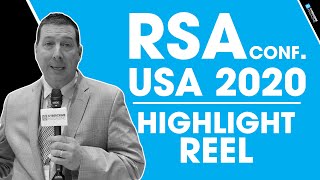 RSA Conference USA 2020 Highlight Reel [upl. by Herzberg]