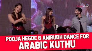 Pooja Hegde amp Anirudh Ravichander Dances for Arabic Kuthu Halimithi Habibo Song  Shreyas Media [upl. by Drooff]