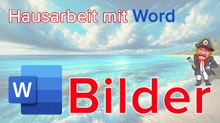 Word Bilder Office 365 WordKurs Folge 7 [upl. by Chemesh]