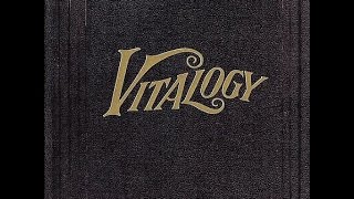 Pearl Jam  Vitalogy Expanded Full Album [upl. by Primalia]