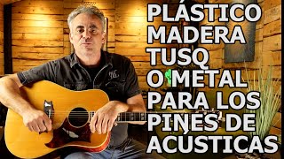 COMPARATIVA SONORA ENTRE PINES DE ACÚSTICA LA MOD BARATA Y QUE NO REQUIERE DE LUTHIER [upl. by Nnahsal]