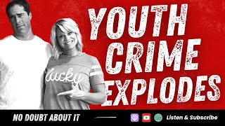 Episode 104 Youth Crime Explodes amp Phony Politicians Exposed What You Need To Know [upl. by Claudell]