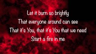 Unspoken  Start a Fire  with lyrics 2014 [upl. by Ayotahc680]