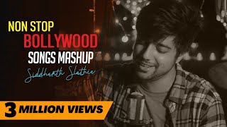 Non Stop Bollywood Songs Mashup  Old to New Hindi Songs  Siddharth Slathia  Jukebox [upl. by Bainbridge]