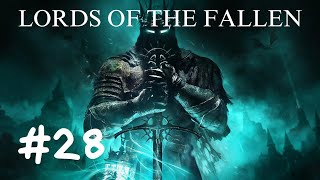 LORDS OF THE FALLEN  Español  Episodio 28 [upl. by Ennaoj]