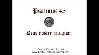 Psalm 45 in Latin [upl. by Aititel]