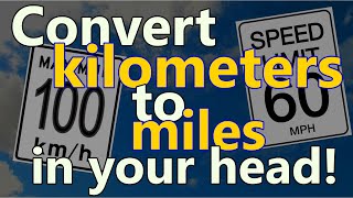 How to convert kilometers to miles in your head [upl. by Tarrel746]