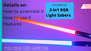 Lorsaberus 2in1 RGB Light Sabers for kids or adults Super realism feel and sound Star Wars fans [upl. by Akirdnwahs]