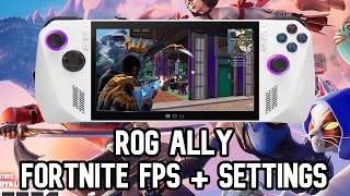 ROG ALLY  Fortnite Settings  FPS [upl. by Haerle117]