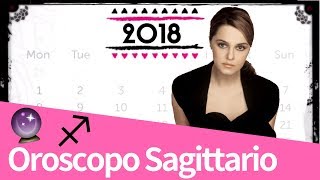 Oroscopo Sagittario 2018 [upl. by Yreved]